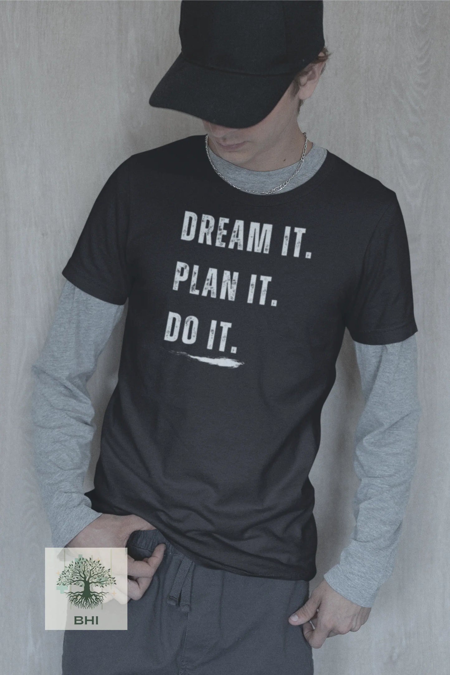 Dream it Plan it Do it T-Shirt with Bold Design - Dark Colors