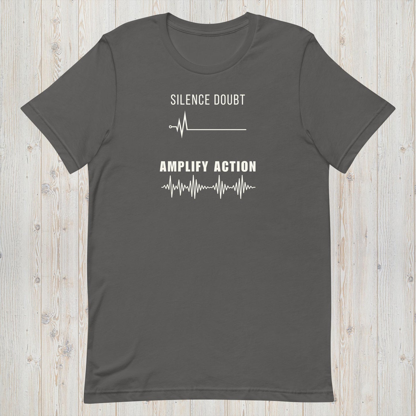 Silence Doubt Amplify Action T-Shirt - Inspirational Workout and Side Hustle Tee