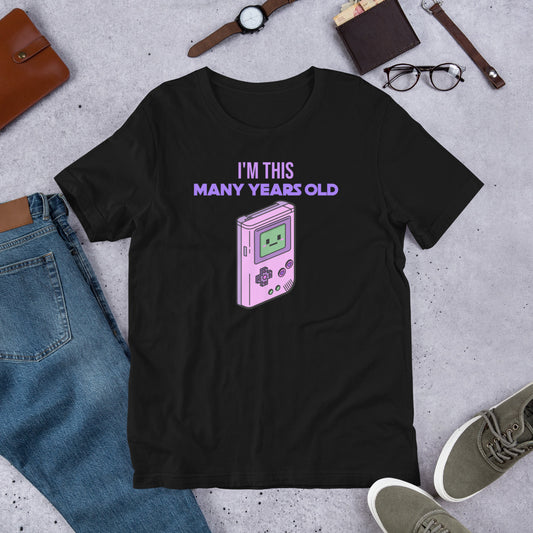 Retro Gaming Shirt - "I'm This Many Years Old" with Retro Handheld System | Old Gamer Tee